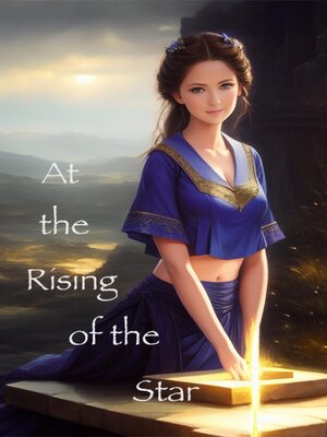 cover image of At the Rising of the Star
